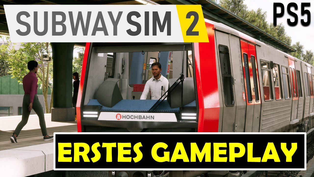 SubwaySim 2 für PS5 ist da 🚉 ERSTES GAMEPLAY der NEUEN U-Bahn Sim von AEROSOFT !
