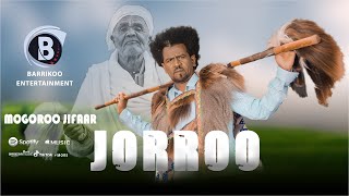 JORROO Oromo Music by MOGORO JIFAR