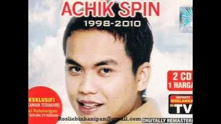 Achik Spin - Engkau Yang Ku Cinta (Lagu Baru)(HQ Audio)