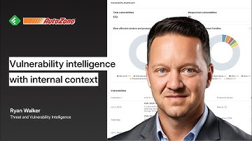Vulnerability intelligence with internal context - Feedly x AutoZone webinar