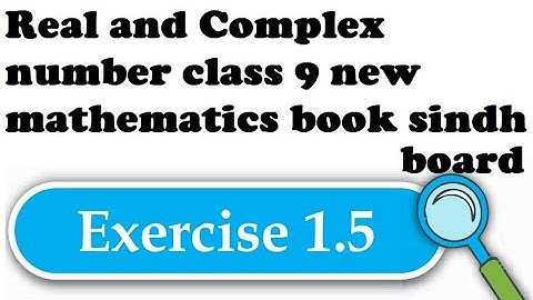 exercise 1.5 class 9th math Sindh board || class 9 maths chapter 1 Sindh board exercise 1.5