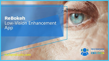 ReBokeh: An app improving life for the low-vision community @ CES 2024