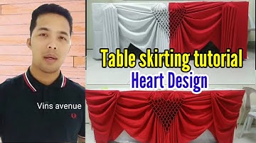 Table skirting tutorial heart design two basic design step by step tutorial.
