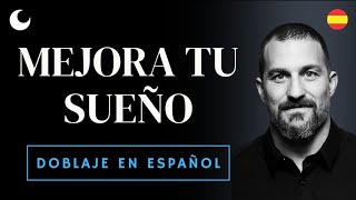 Mejora Tu Sueño Y Mantente Despierto Durante El Día Huberman Lab Podcast En Español 