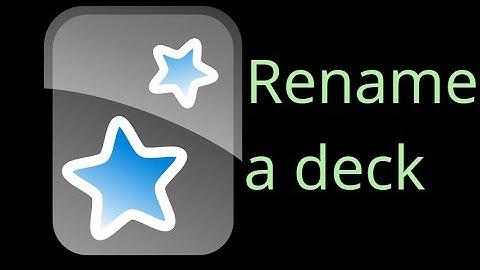 Rename a deck - Anki Quick Tips