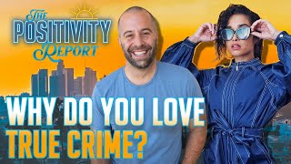 Sinead de Vries is a Sleuth - Positivity Report - Ep. 132