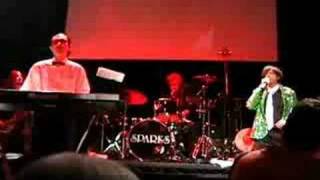 Sparks &quot;I Predict&quot; Live in Islington