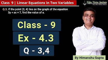 Class 9 Maths, Exercise 4.3 - Q 3, 4 🌟 Linear Equations in two Variables 🌟 NCERT, CBSE 🎯