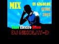 DJ NIKOLAY D   Mix In Gigolos Style 2013