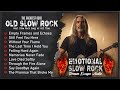Slow Rock Love Song Nonstop 🎷 SLOW ROCK MEDLEY 🎧 Rock Ballads 70S 80S 90S 🔊 Nonstop Pinoy Medley