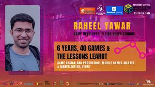 6 Years, 40 Games and the Lessons Learnt - Raheel Yawar at GEC 2020 screenshot 4