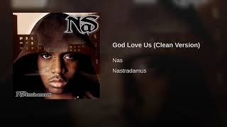 NAS  God Love Us Clean Version