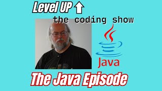 Level UP! - The Coding Show, Episode 2