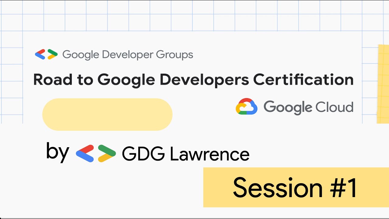 Road To Certification: Professional Cloud Developer / Session #1
