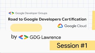Road To Certification: Professional Cloud Developer / Session #1