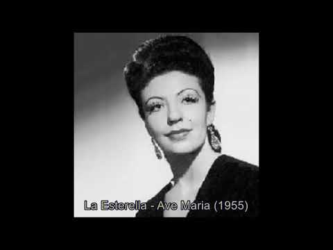 La Esterella - Ave Maria (1955)