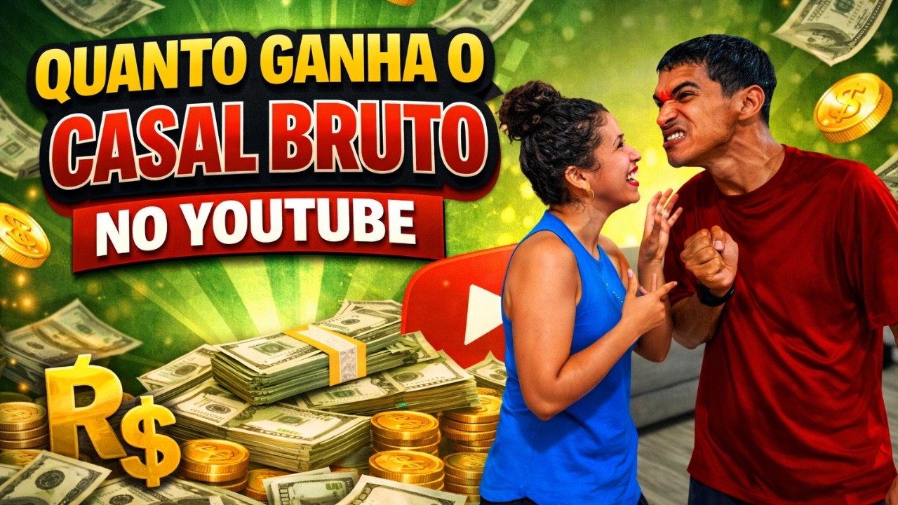 QUANTO GANHA O CANAL DO CASAL BRUTO NO YOUTUBE 2026 - YouTube