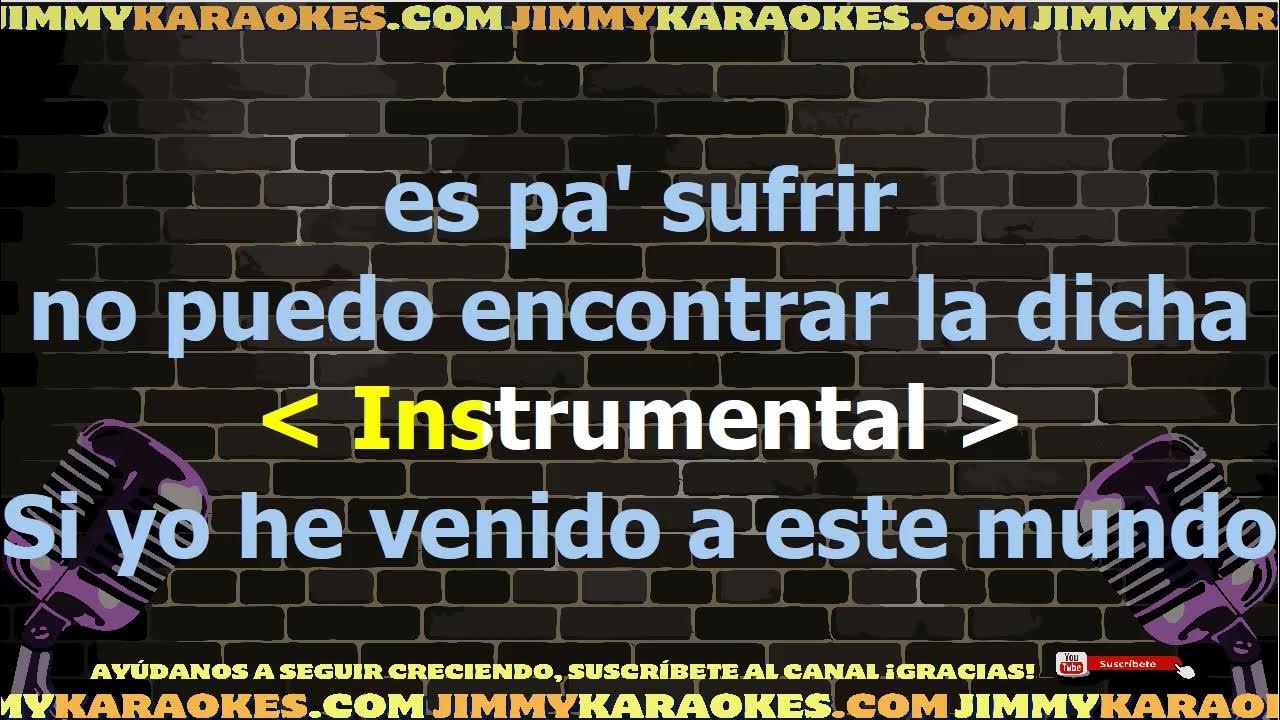 Alfredo Gutierrez El Diario De Un Borracho Karaoke YouTube