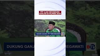 PPP Ajak KIB Dukung Ganjar di Pilpres 2024