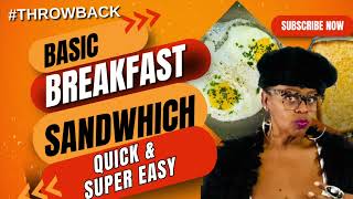 Old School Breakfast Sandwhich: Honey Toasted Chicken Sasuage•Egg•Cheese