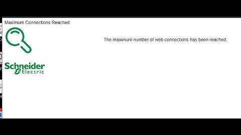 The Maximum Number of Web Connections Has Been Reached Schneider Electric APC UPS