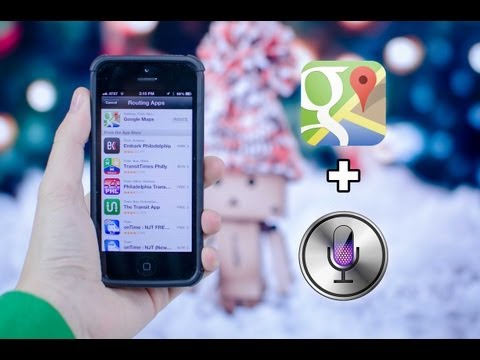 How to Use Google Maps with Siri (iOS 6)