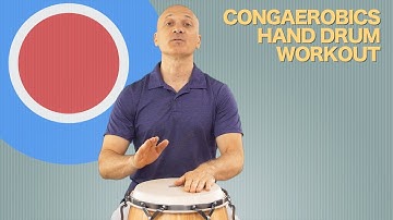 Congarobics - Drumming Workout