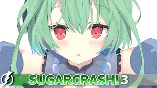 Nightcore - SugarCrash! 3 (Bemax) - [Lyrics]