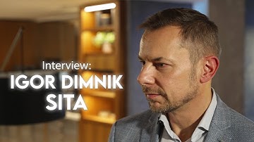 Interview: Igor Dimnik, VP Product, SITA