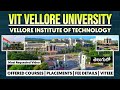 Vellore institute of technology  vit university  offered courses placementsclg fee  viteee 2023