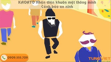 [TVC-VDS] Nhận diện khuôn mặt thông minh KAOATO trong cảnh báo an ninh