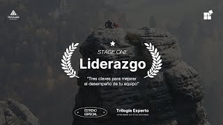 Trilogía Experto: LIDERAZGO: &quot;Tres claves para mejorar el desempeño de tu equipo&quot; | CLASE 1