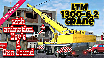 Crane mod for bussid || LTM 1300-6.2 with animation Key