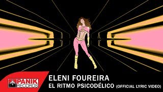 Eleni Foureira - El Ritmo Psicodélico - Official Lyric Video chords