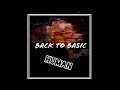 Back To Basic - Human (Original Song)