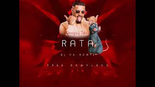 Deejay Telio - Rata (DJ PK REMIX)