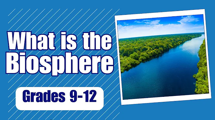 What is the Biosphere - More Grades 9-12 Science - DayDayNews