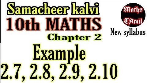 10th maths EXAMPLE 2.7,2.8,2.9,2.10/new syllabus /samacheer kalvi/FARIHA MATHEMATICS