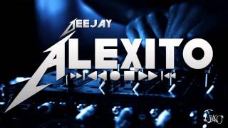 HP (Alexis&Fido) - DJ Alexito "ElNovatoVieneDuro"