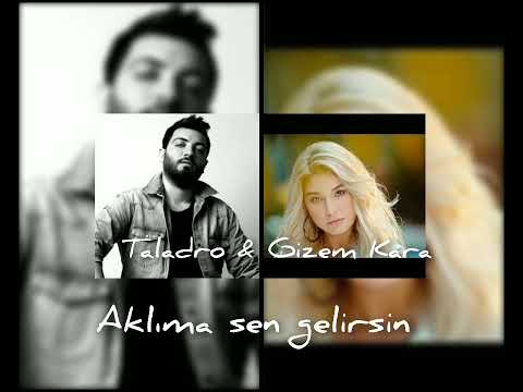 Taladro & Gizem Kara - Aklıma sen gelirsin (Mix)