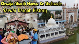 Khwaja Gharib Nawaz Ke Shehzade Khwaja Fakhruddin Chishti Ki Dargah | Sarwar Sharif Dargah History screenshot 2