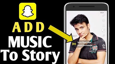 How To Add Background Song On Snapchat | Snapchat me manpasand song kaise lagaye