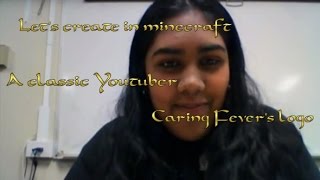 Lets Create in Minecraft: Caring Fever's logo, a classic Youtuber