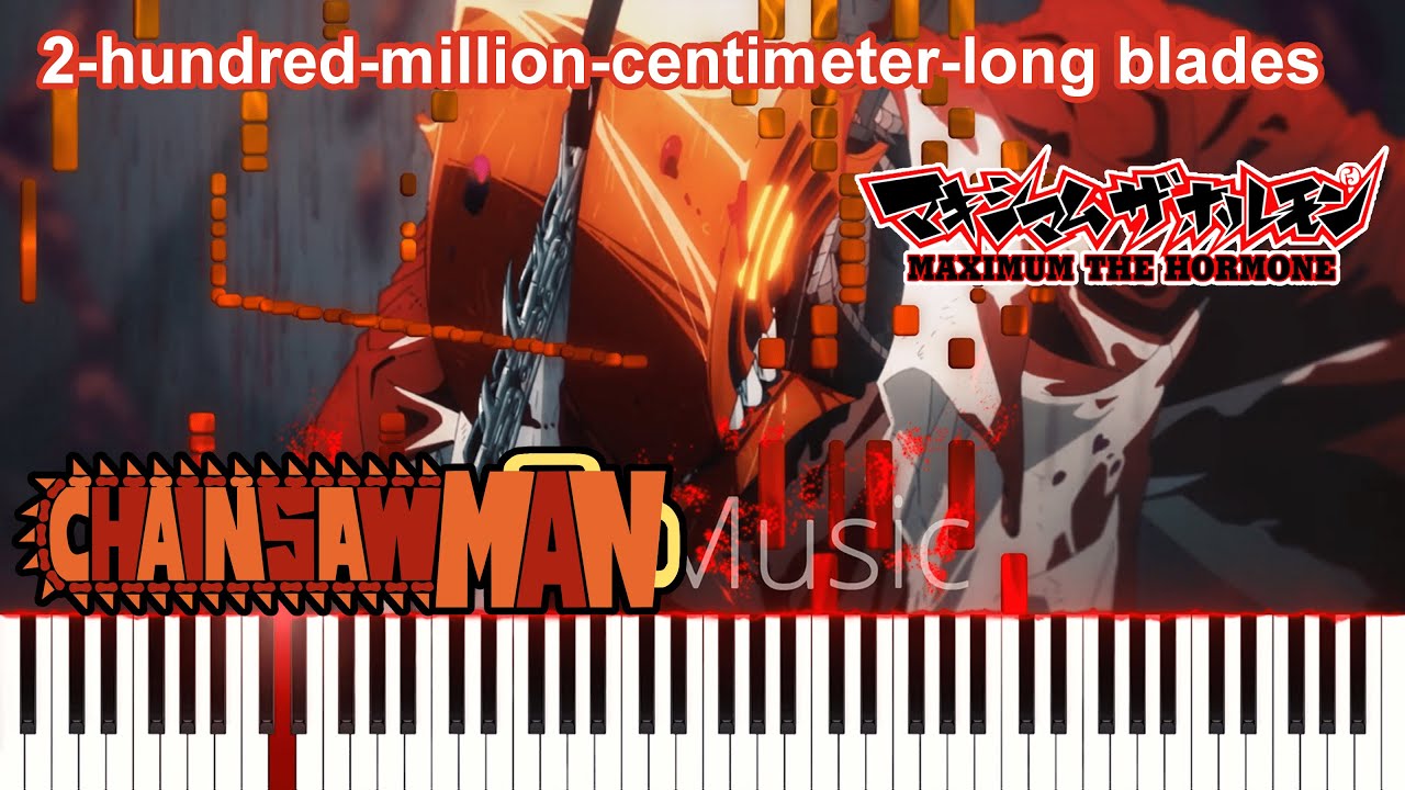 HAWATARI 2-OKU CENTI: TV-Size Version  Chainsaw Man Episode 3 ED (Unhinged  Piano Solo) - piano tutorial
