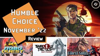 Humble Choice November 2022 Review - Mixed Feelings