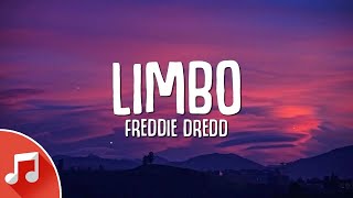 Freddie Dredd - Limbo (Lyrics)