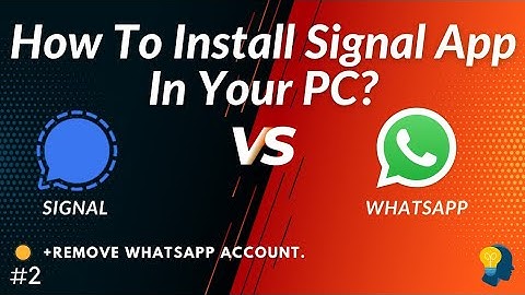 How to install Signal in Windows, Mac OS, Linux |Technical Boy SHUBH|