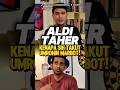 Aldi Taher heran kenapa taktu Umrohin Marbot‼️🥹 #alditaher #habibjafar #podcast #viral #trending