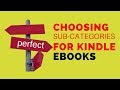 How To Choose Sub Categories For Your eBook