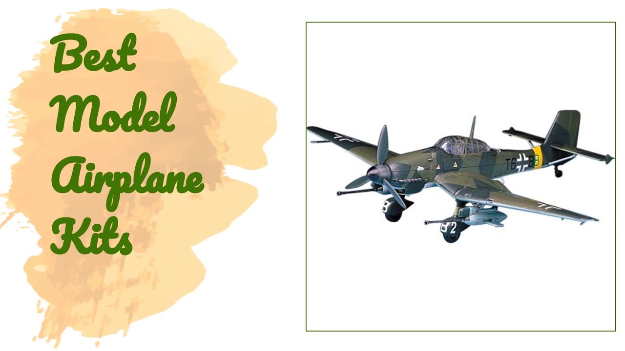 🌵7 Best Model Airplane Kits 2020 YouTube
